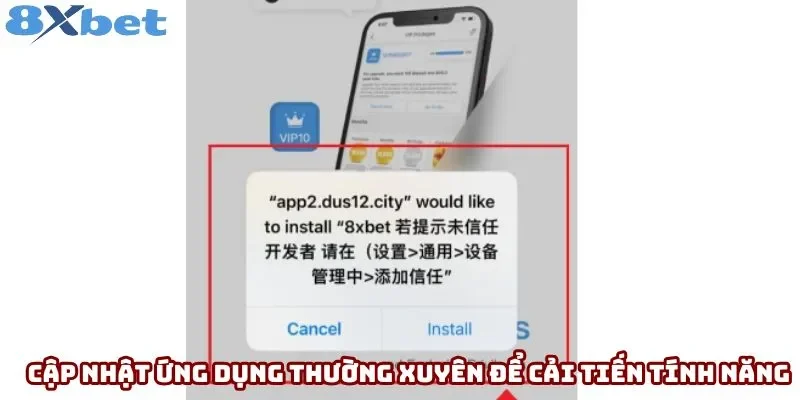 Cập nhật ứng dụng thường xuyên để cải tiến tính năng Cập nhật ứng dụng thường xuyên để cải tiến tính năng